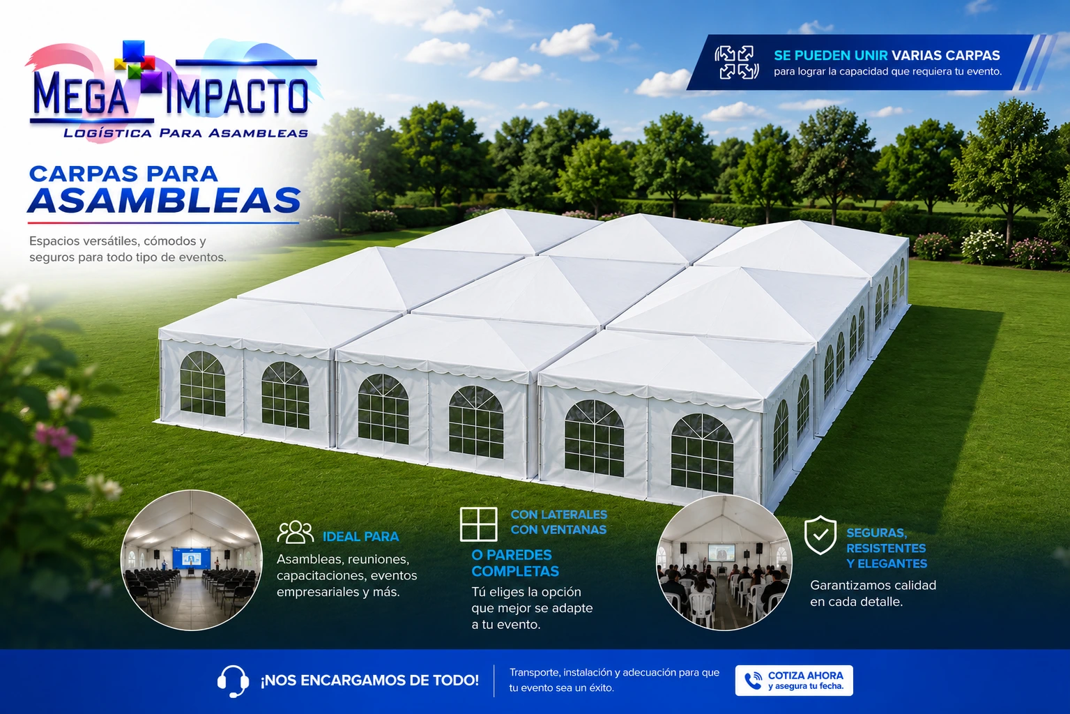 se unen varias carpas de 6X6 M. para asambleas grandes